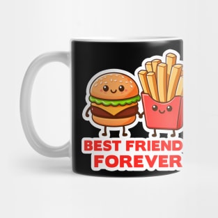 Hamburger and French Fries Best Friends Forever Mug